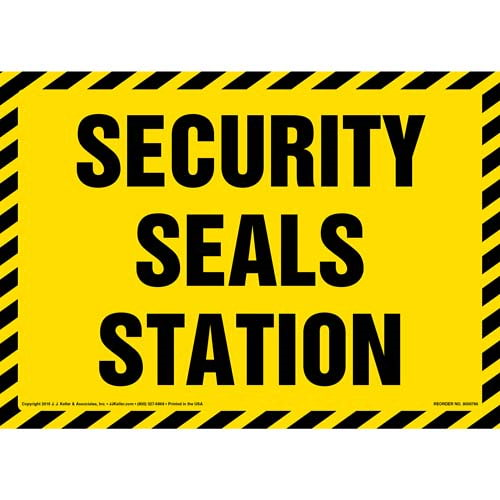 Security Seals Station Sign