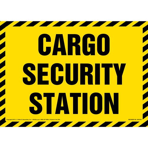 Cargo Security Station Sign