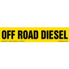 Off Road Diesel Label in Yellow