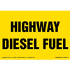 Highway Diesel Fuel Label, Yellow