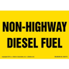 Non Highway Diesel Fuel Label, Yellow