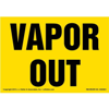 Vapor Out Label, Yellow