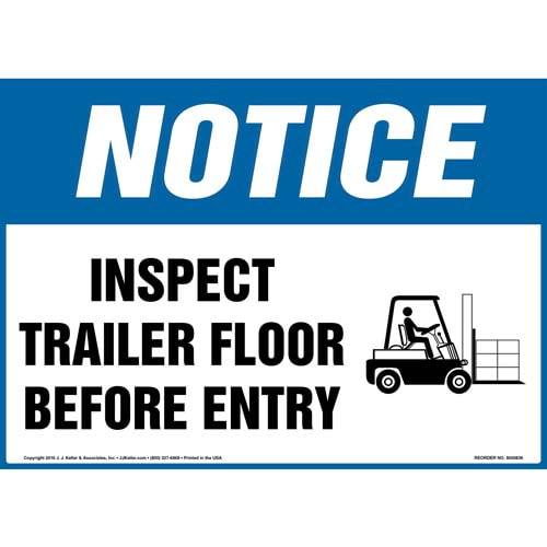 Notice, Inspect Trailer Floor Before Entry Sign
