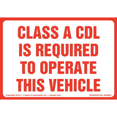 Class A CDL Is Required To Operate This Vehicle Decal