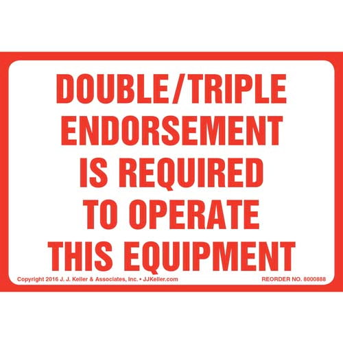 Double, Triple Endorsement Is Required To Operate This Equipment Decal