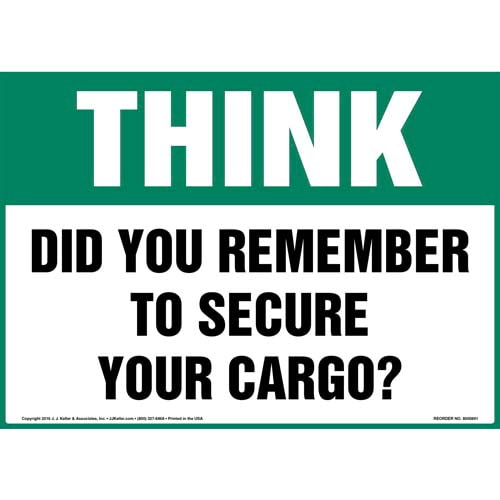 Think Did You Remember To Secure Your Cargo Sign