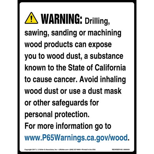 California Prop 65, Wood Dust Warning Sign