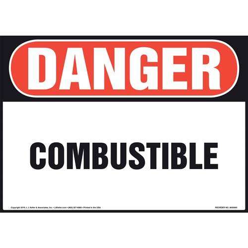 Danger, Combustible Sign