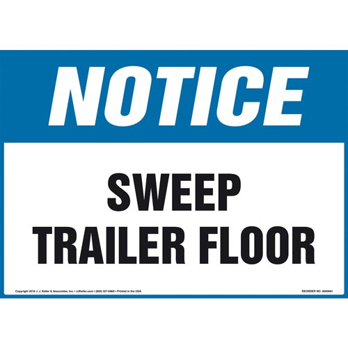 Notice, Sweep Trailer Floor Sign