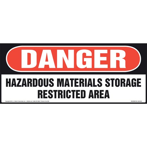 Danger, Hazardous Materials Storage Restricted Area Sign