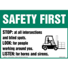 Safety First, Stop Look & Listen Sign with Icon