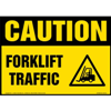Caution, Forklift Traffic Sign w/ Icon
