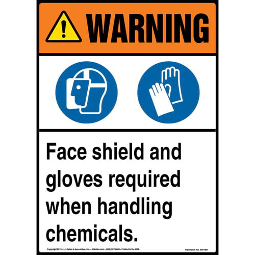 Warning, Face Shield, Gloves Required When Handling Chemicals Sign with Icons