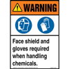 Warning, Face Shield, Gloves Required When Handling Chemicals Sign with Icons