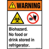 Warning, Biohazard, No Food or Drink Stored in Refrigerator Sign with Icons