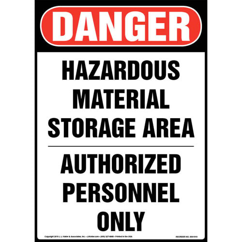 Danger, Hazardous Material Storage Area, Authorized Personnel Only Sign