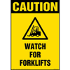 Caution Watch For Forklift Floor Sign with Icon