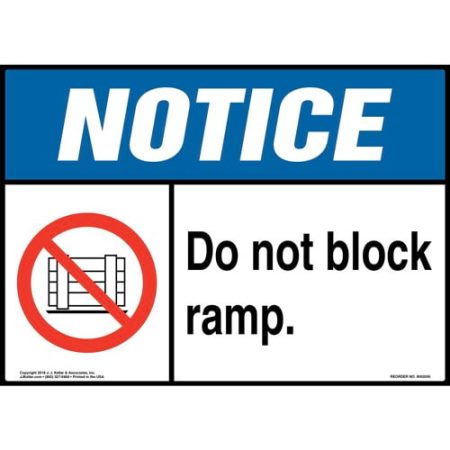 Notice, Do Not Block Ramp Sign with Icon