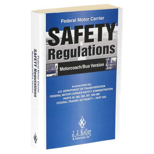 Federal Motor Carrier Safety Regulations Pocketbook, Motorcoach, Bus Version