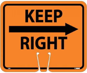 Keep Right Safety Cone Sign