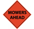 Reflective Roll Up Mowers Ahead Sign