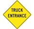 Truck Entrance Traffic Sign