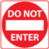 Heavy Duty Reflective Aluminum Do Not Enter Sign 30" x 30"