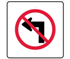 No Left Turn Graphic Sign Reflective Aluminum