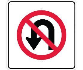 No U-Turn Sign with Graphic High Intensity Reflective