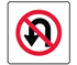 No U-Turn Sign with Graphic High Intensity Reflective