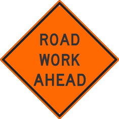 Road Work Ahead Sign