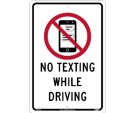 No Texting While Driving Traffic Sign