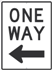 Reflective Aluminum One Way Arrow Left w Graphic Sign