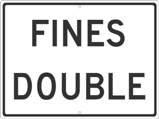 Fines Double Sign - Reflective Aluminum