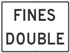 Fines Double Sign - High Intensity Reflective
