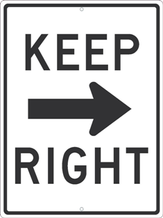 Keep Right Sign with Arrow - Reflective Aluminum