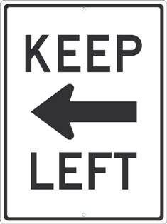 Keep Left Sign with Arrow - Reflective Aluminum