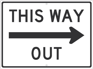 This Way Out Sign with Arrow - Reflective Aluminum