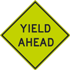 Yield Ahead Sign - High Intensity Reflective