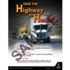 Highway To Health - Transportation Safety Poster