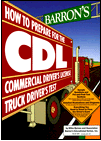 How to Prepare for the CDL Commercial Truck Drivers Examination