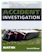 Accident Investigation Training Manual