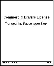 Transporting Passengers Exam