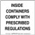 Inside Containers Comply With Prescribed Regulations - Label