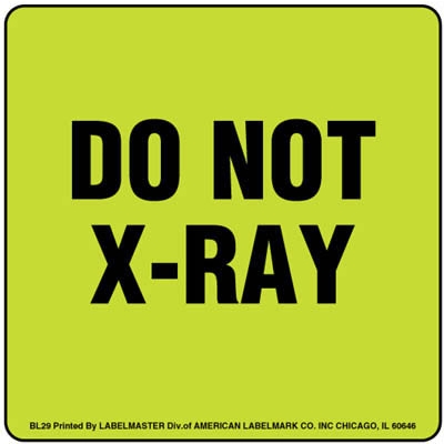 Do Not X Ray Label