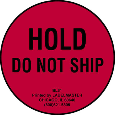 Hold Do Not Ship - Label