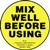 Mix Well Before Using Label