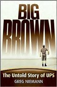 Big Brown: The Untold Story of UPS