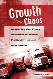 Growth from Chaos: Developing Your Firm's Resources to Achieve Profitability without Cost Cutting
