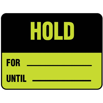 Hold, For, Until - Label